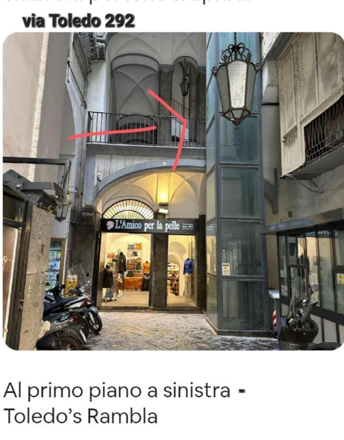 Toledo'S Rambla Casa Vacanze Napels Buitenkant foto